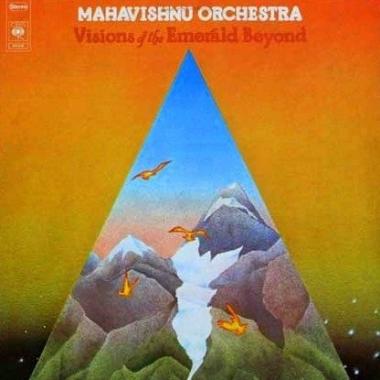 Mahavishnu Orchestra -  Visions of the Emerald Beyond